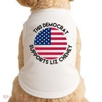 This Democrat Supports Liz Cheney Funny Election Doggie Tank thumb 0