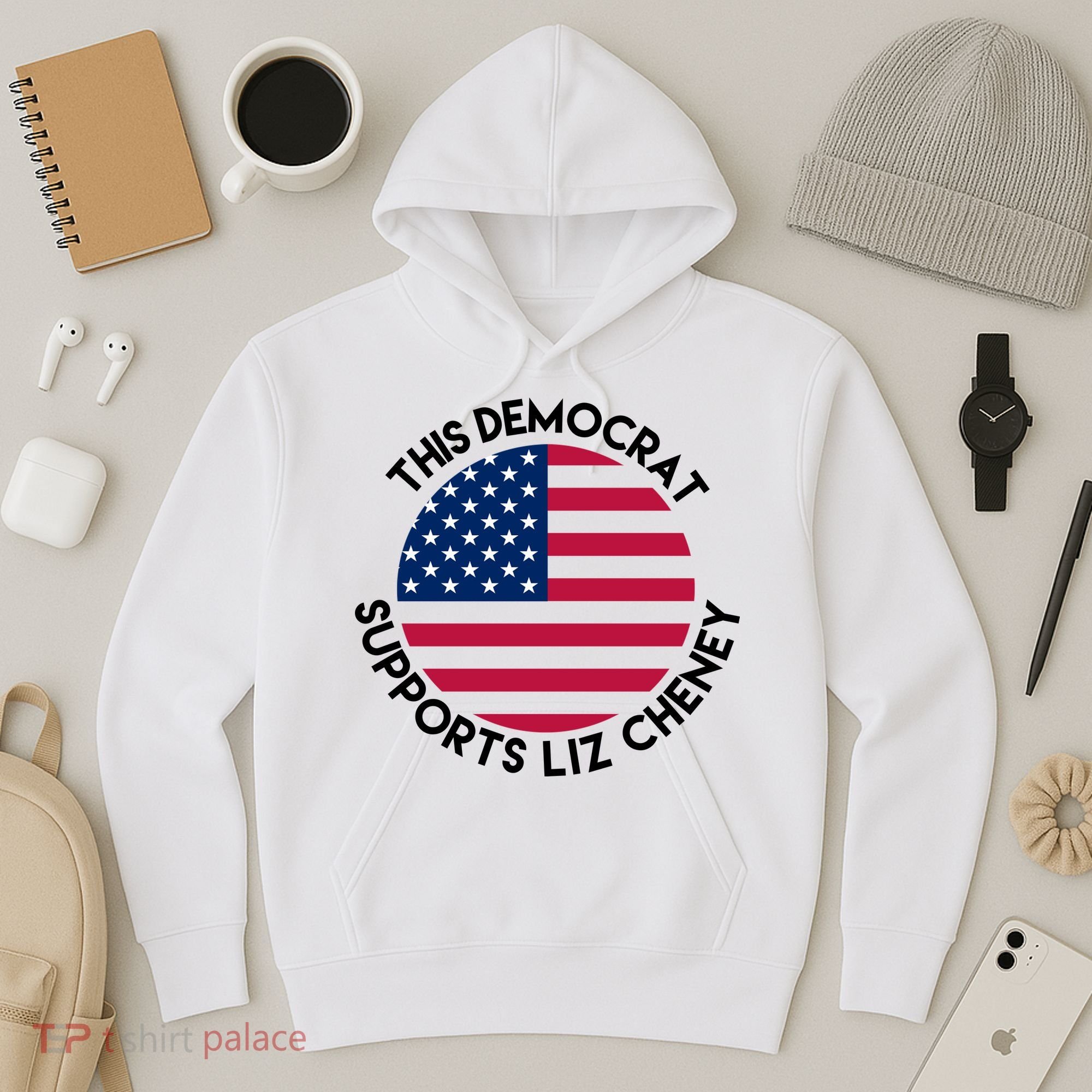 This Democrat Supports Liz Cheney Funny Election Hoodie