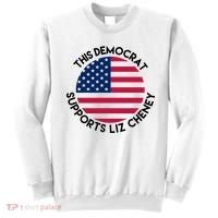 This Democrat Supports Liz Cheney Funny Election Sweatshirt thumb 0