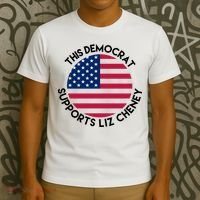 This Democrat Supports Liz Cheney Funny Election T-Shirt thumb 3