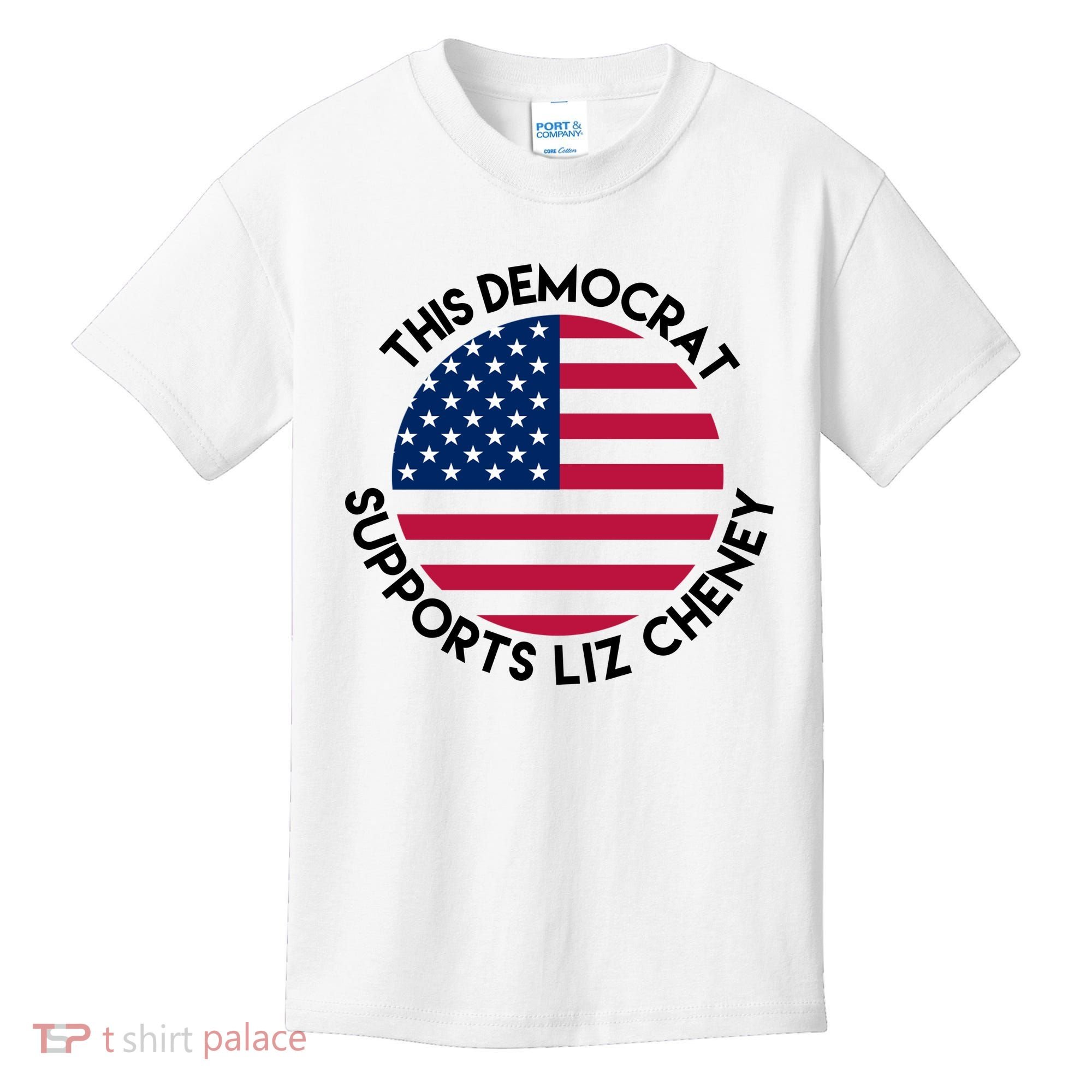 This Democrat Supports Liz Cheney Funny Election Kids T-Shirt