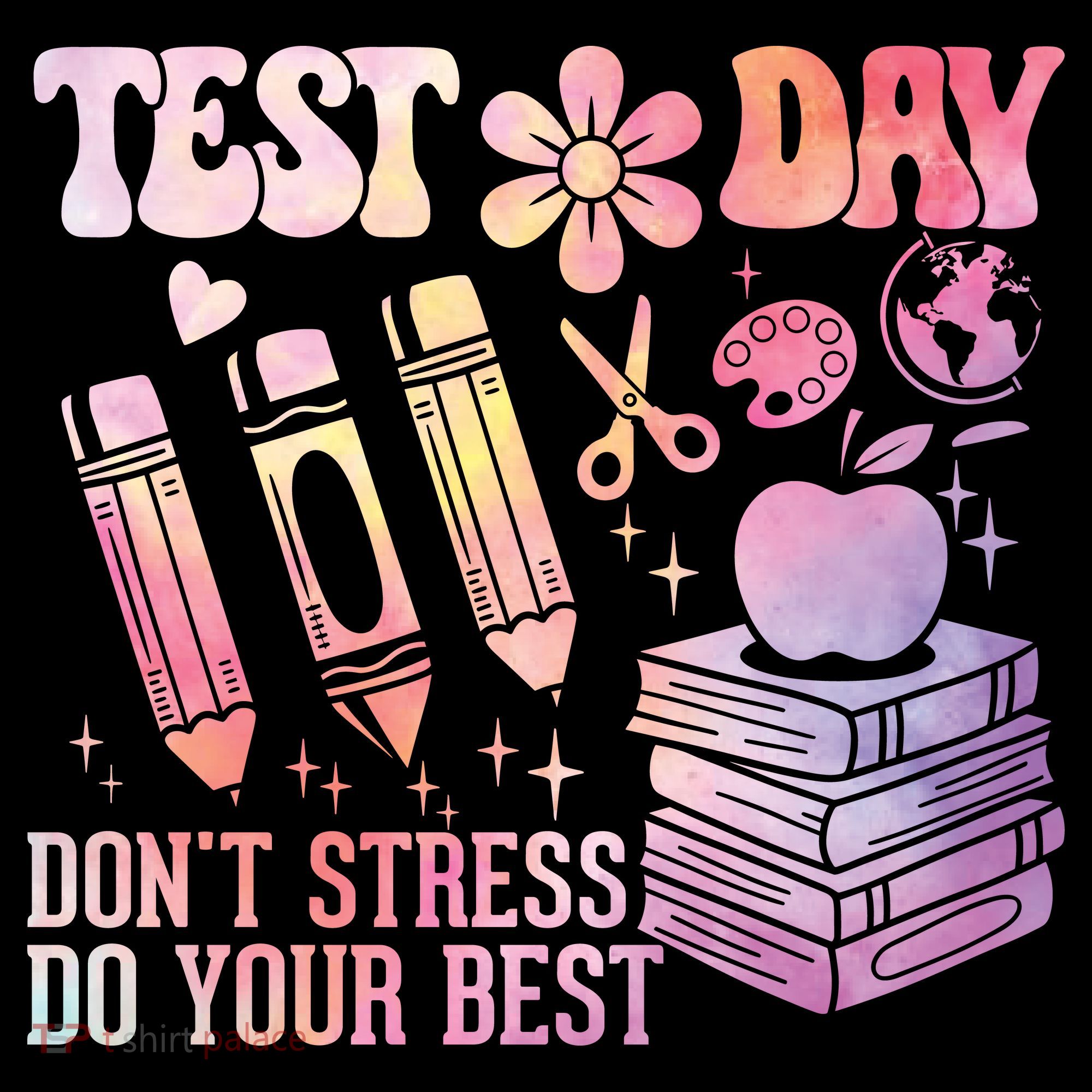 Test Day STAAR Teacher Don't Stress Do Your Best Sweatshirt