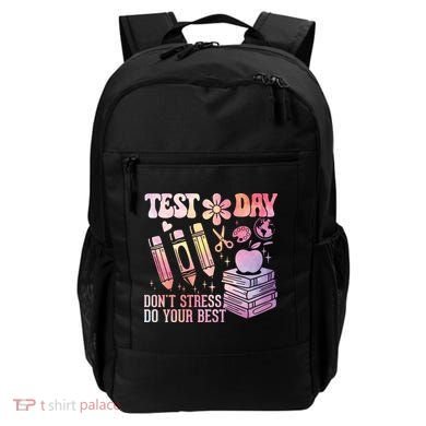 Test Day STAAR Teacher Don't Stress Do Your Best Backpack