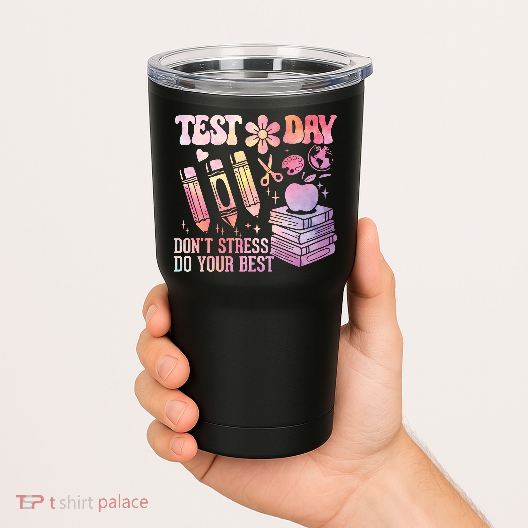 Test Day STAAR Teacher Don't Stress Do Your Best Tumbler