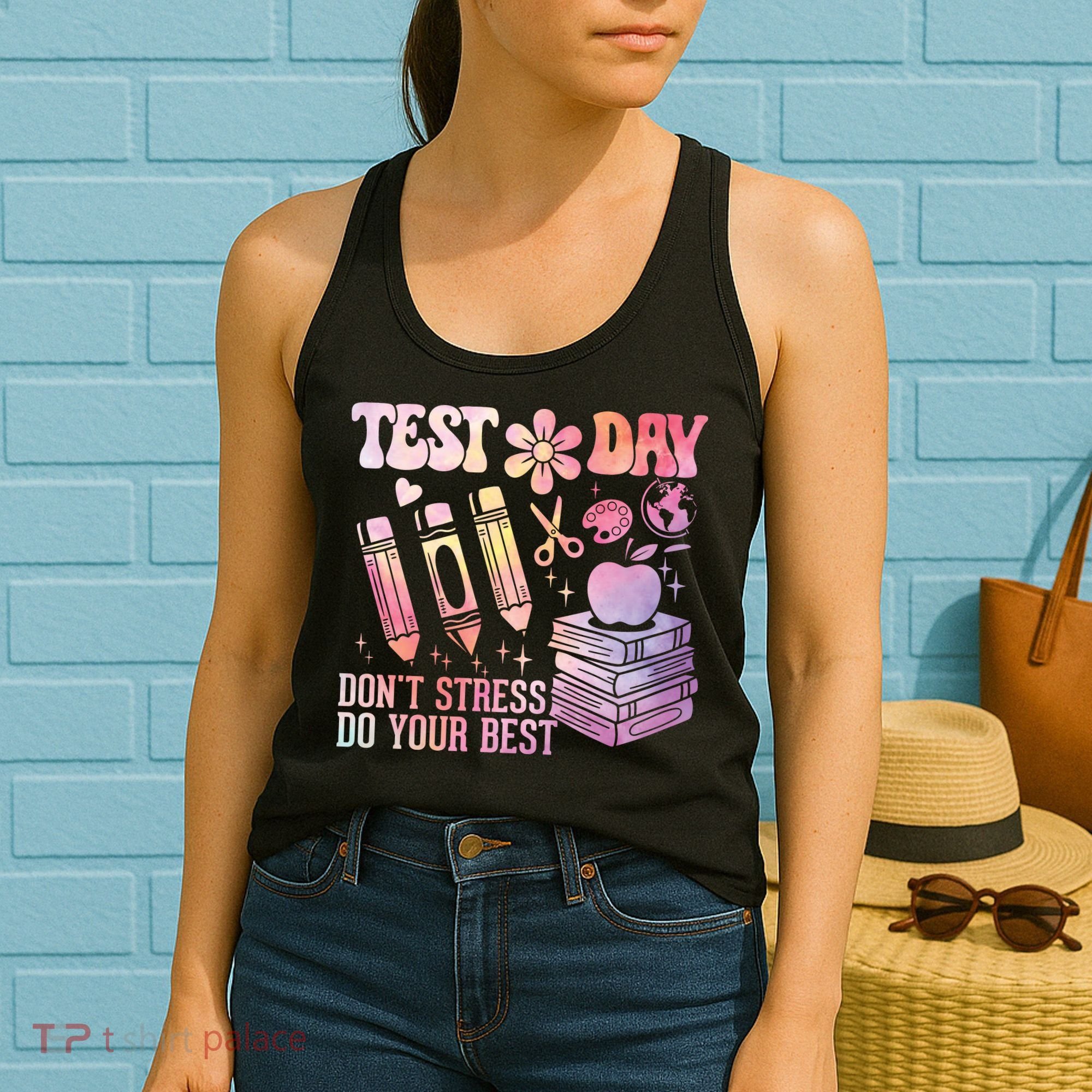 Test Day STAAR Teacher Don't Stress Do Your Best Women's Tank Top