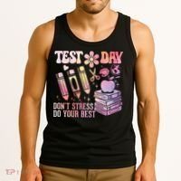Test Day STAAR Teacher Don't Stress Do Your Best Tank Top thumb 3