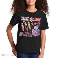 Test Day STAAR Teacher Don't Stress Do Your Best Kids T-Shirt thumb 2