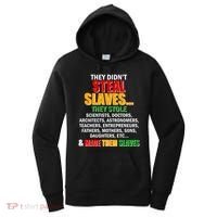 They Didnt Steal Slaves Black History Month Women's Hoodie thumb 0