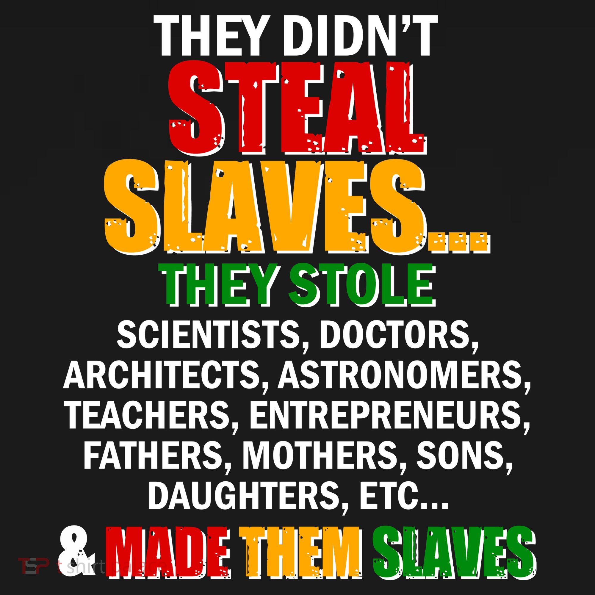 They Didnt Steal Slaves Black History Month Women's Hoodie