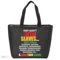 They Didnt Steal Slaves Black History Month Tote Bag thumb 0