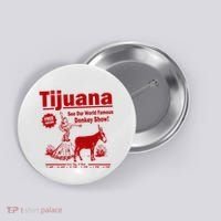 Tijuana Donkey Show Essential Button thumb 0