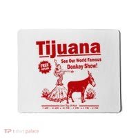 Tijuana Donkey Show Essential Mousepad thumb 0