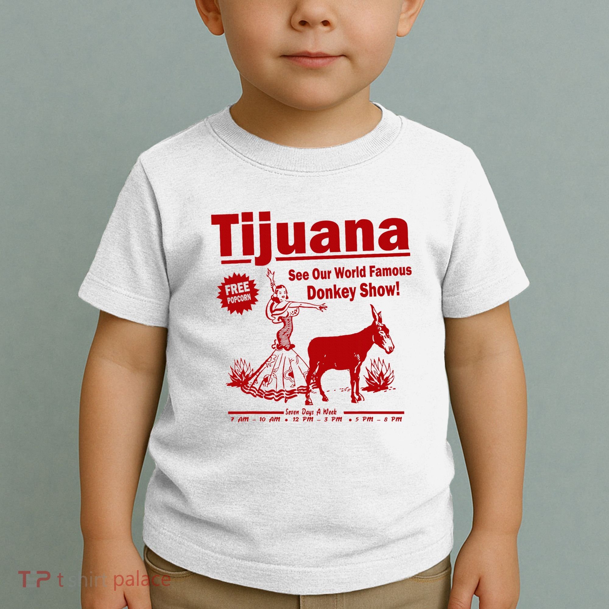 Tijuana Donkey Show Essential Toddler T-Shirt