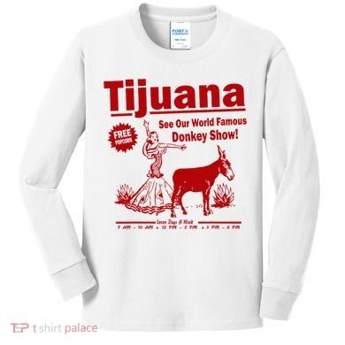 Tijuana Donkey Show Essential Kids Long Sleeve Shirt