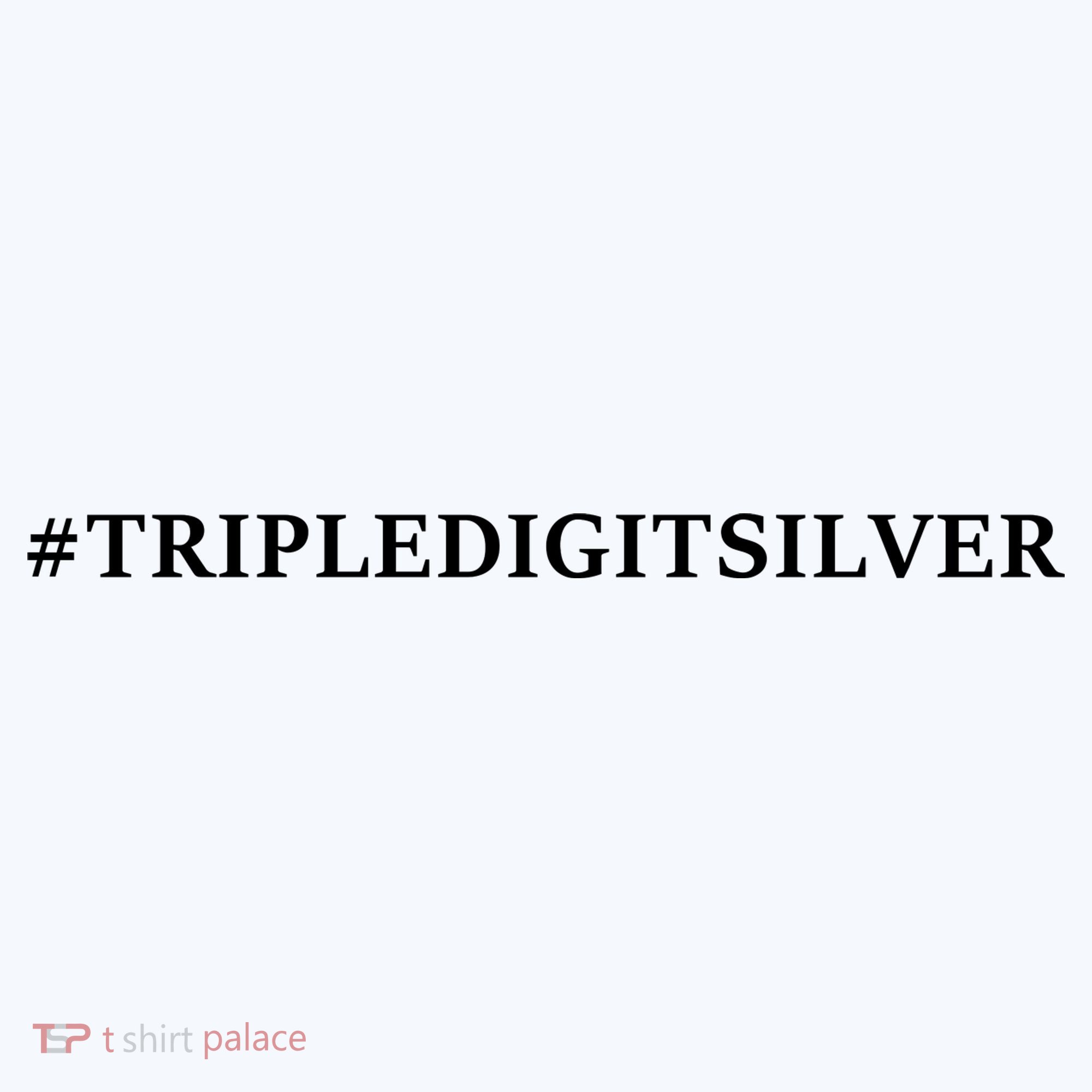Triple Digit Silver Tees, #Tripledigitsilver Hat