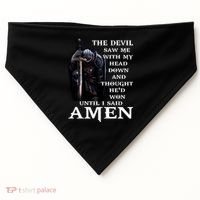 The Devil Saw Me With My Head Down And Thought He'd Won Until I Said Amen USA-Made Doggie Bandana thumb 0