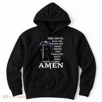 The Devil Saw Me With My Head Down And Thought He'd Won Until I Said Amen Hoodie thumb 0