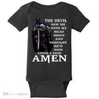 The Devil Saw Me With My Head Down And Thought He'd Won Until I Said Amen Baby Bodysuit thumb 0
