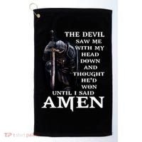 The Devil Saw Me With My Head Down And Thought He'd Won Until I Said Amen Golf Towel thumb 0