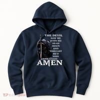 The Devil Saw Me With My Head Down And Thought Hed Won Hoodie thumb 0