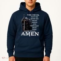 The Devil Saw Me With My Head Down And Thought Hed Won Hoodie thumb 2