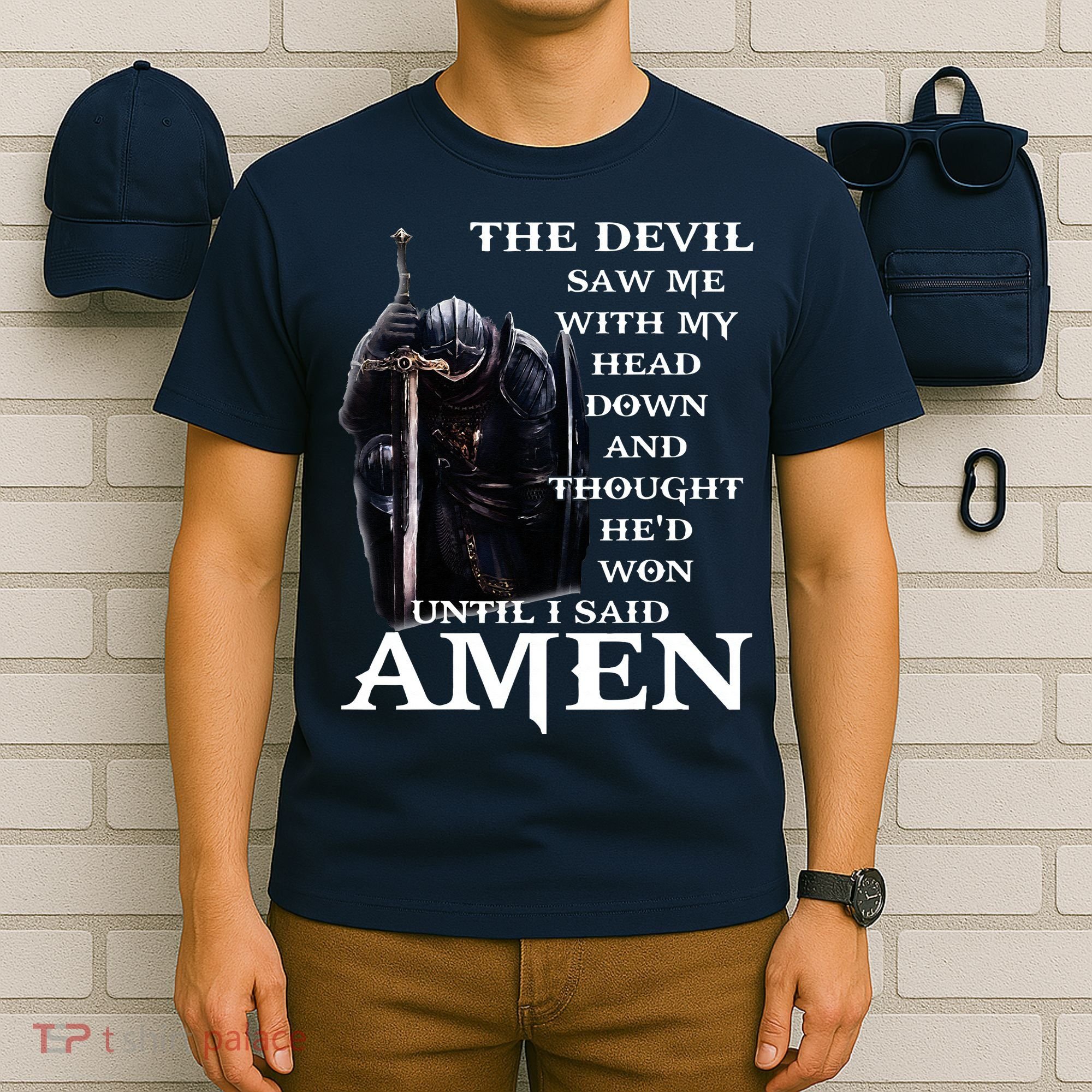 The Devil Saw Me With My Head Down And Thought Hed Won T-Shirt