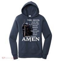 The Devil Saw Me With My Head Down And Thought Hed Won Women's Hoodie thumb 0