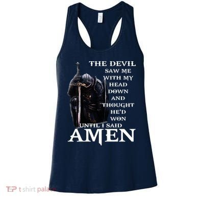 The Devil Saw Me With My Head Down And Thought Hed Won Women's Tank Top