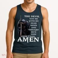The Devil Saw Me With My Head Down And Thought Hed Won Tank Top thumb 3
