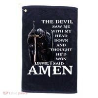 The Devil Saw Me With My Head Down And Thought Hed Won Golf Towel thumb 0