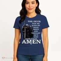 The Devil Saw Me With My Head Down And Thought Hed Won Women's T-Shirt thumb 4