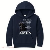 The Devil Saw Me With My Head Down And Thought Hed Won Kids Hoodie thumb 0