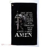 The Devil Saw Me With My Head Down And Thought HeD Won Golf Towel thumb 0