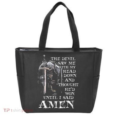 The Devil Saw Me With My Head Down And Thought HeD Won Tote Bag