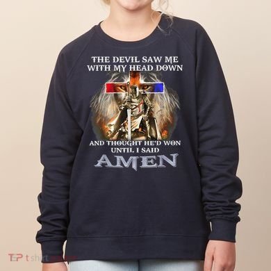 The Devil Saw Me With My Head Down Thought He Won Women's Sweatshirt