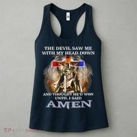 The Devil Saw Me With My Head Down Thought He Won Women's Tank Top thumb 3