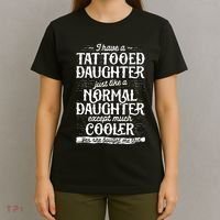 Tattooed Daughter Tattoo Fathers Day Dad Funny Gifts T-Shirt thumb 4