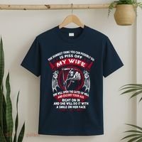 The Dumbest Thing You Can Possibly Do Is Piss Off My Wife T-Shirt thumb 2