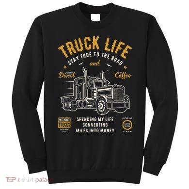 Truck Driver Trucker Sweatshirt