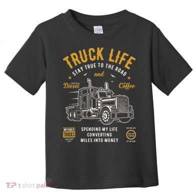Truck Driver Trucker Toddler T-Shirt