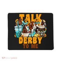 Talk Derby To Me Horse Western Horses Coffee Cups Mousepad thumb 0