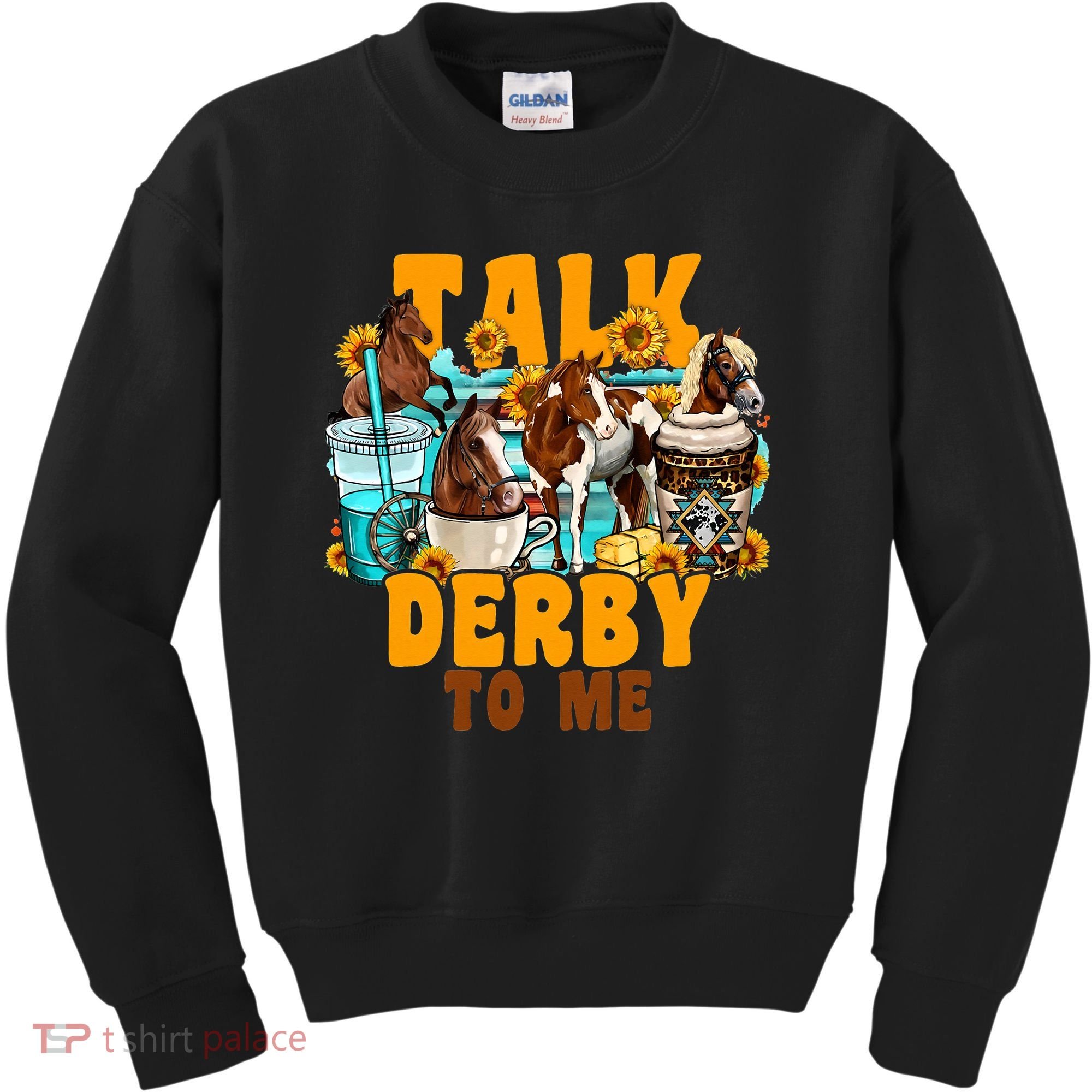 Talk Derby To Me Horse Western Horses Coffee Cups Kids Sweatshirt