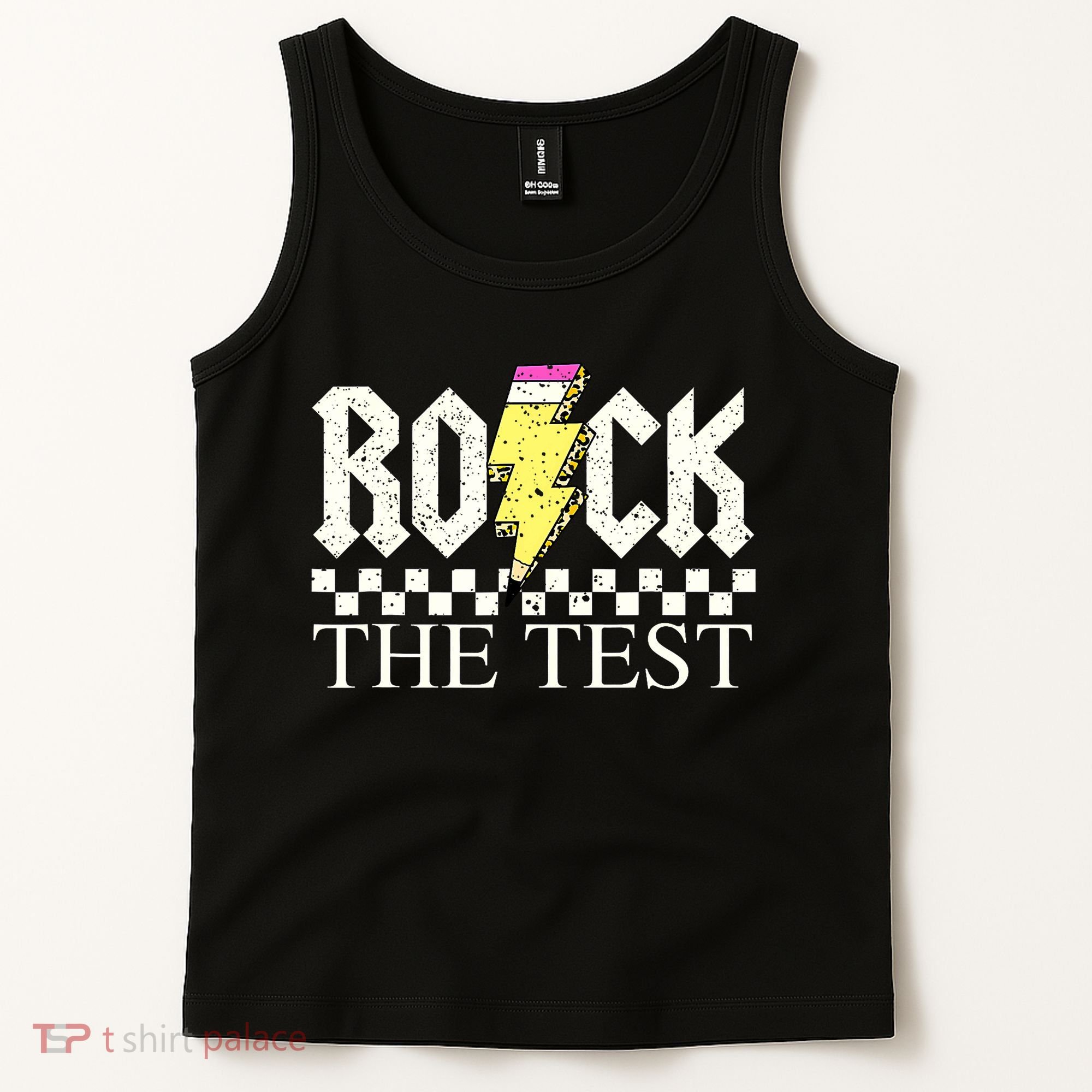 Testing Day Teacher Student Motivational Rock The Test  Tank Top