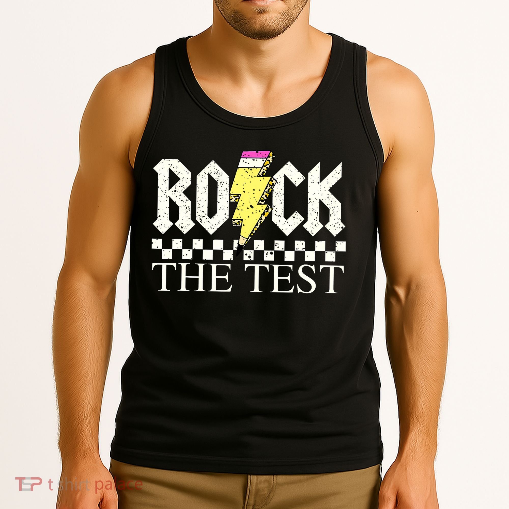 Testing Day Teacher Student Motivational Rock The Test  Tank Top
