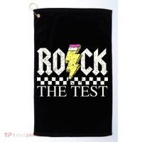 Testing Day Teacher Student Motivational Rock The Test  Golf Towel thumb 0