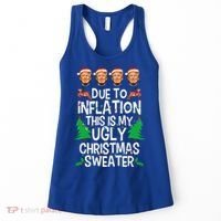 Trump Due To Inflation Ugly Christmas Sweaters Women's Tank Top thumb 0