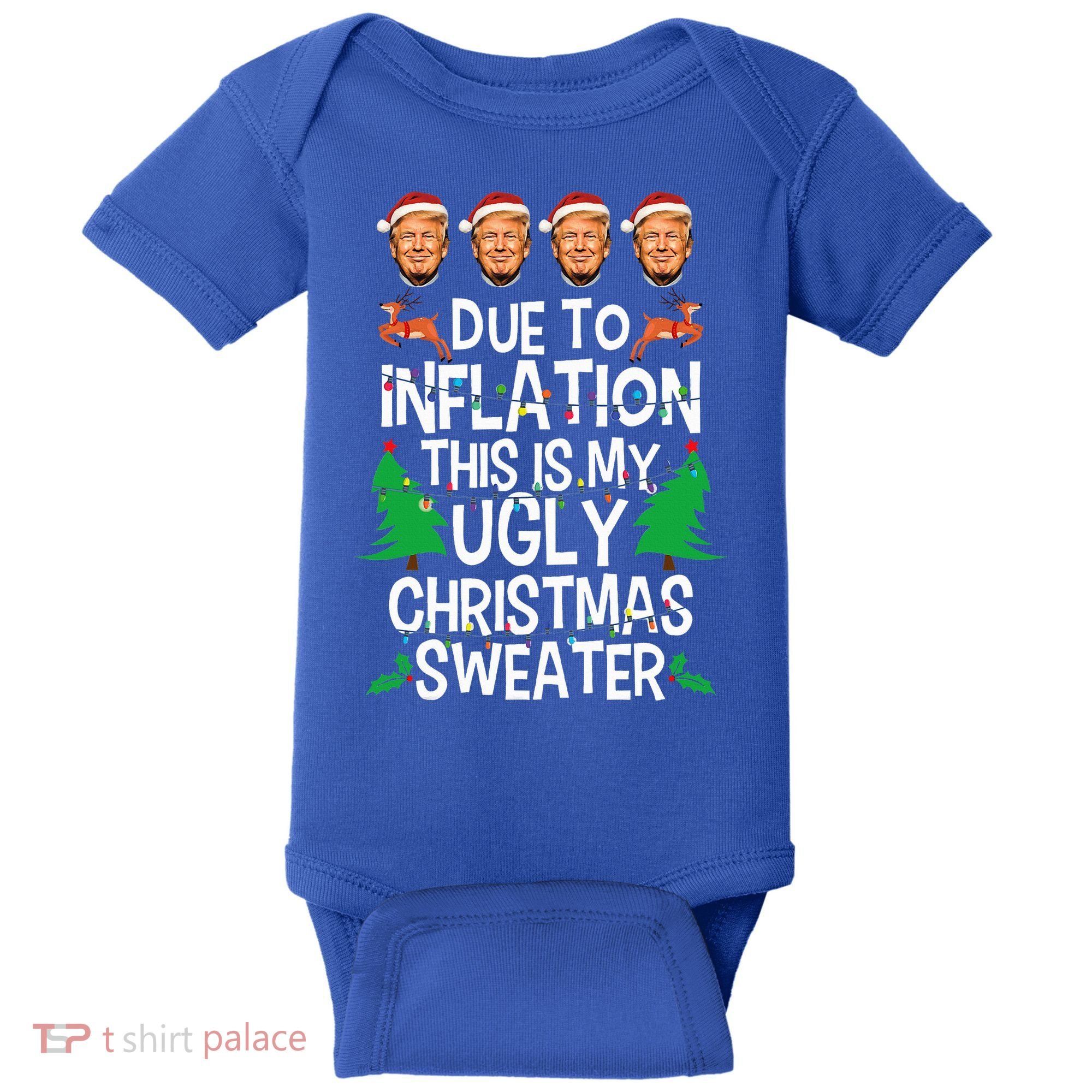 Trump Due To Inflation Ugly Christmas Sweaters Baby Bodysuit