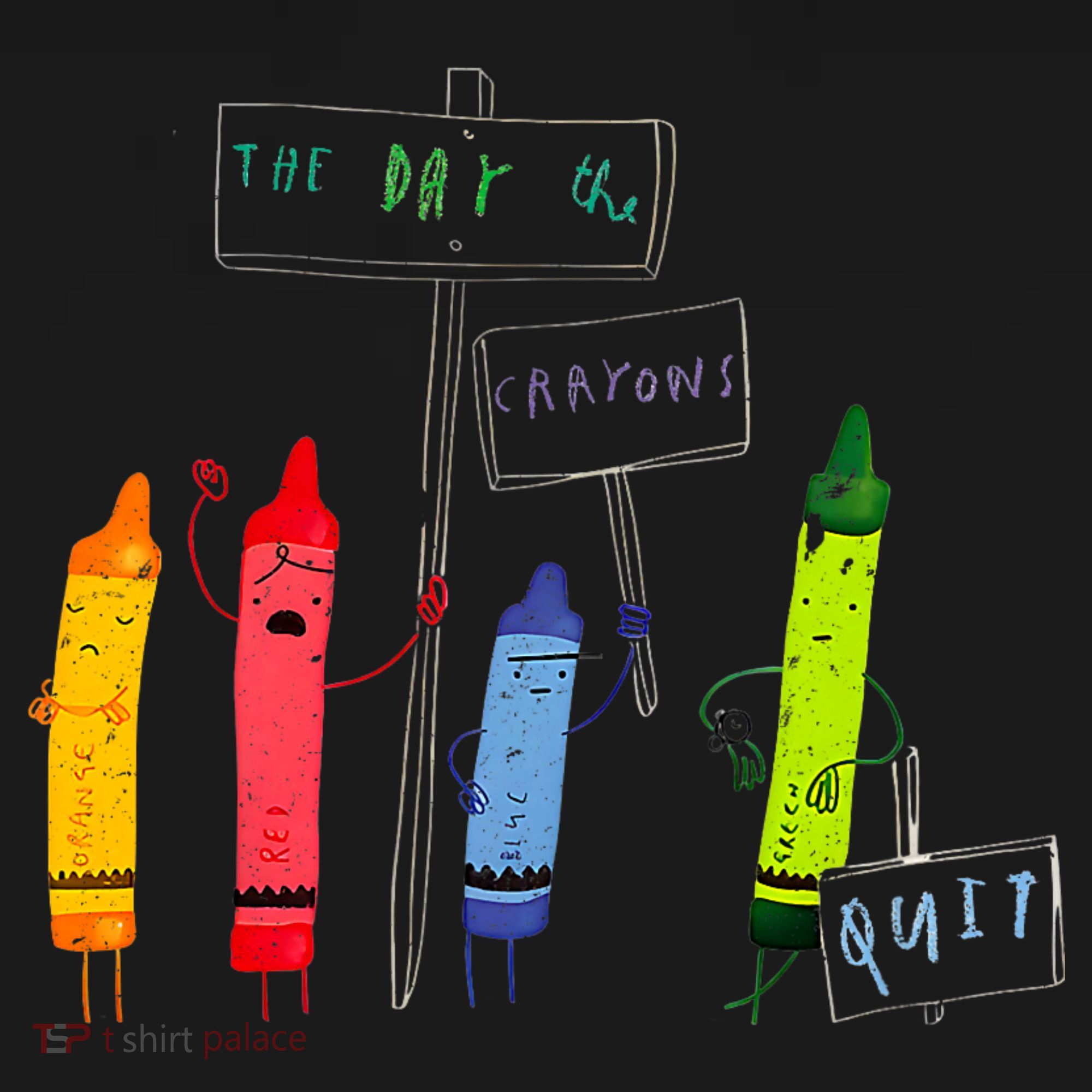 The Day The Crayons Quit Birthday Decorations Funny Women's T-Shirt