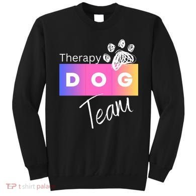 Therapy Dog Team Sweatshirt