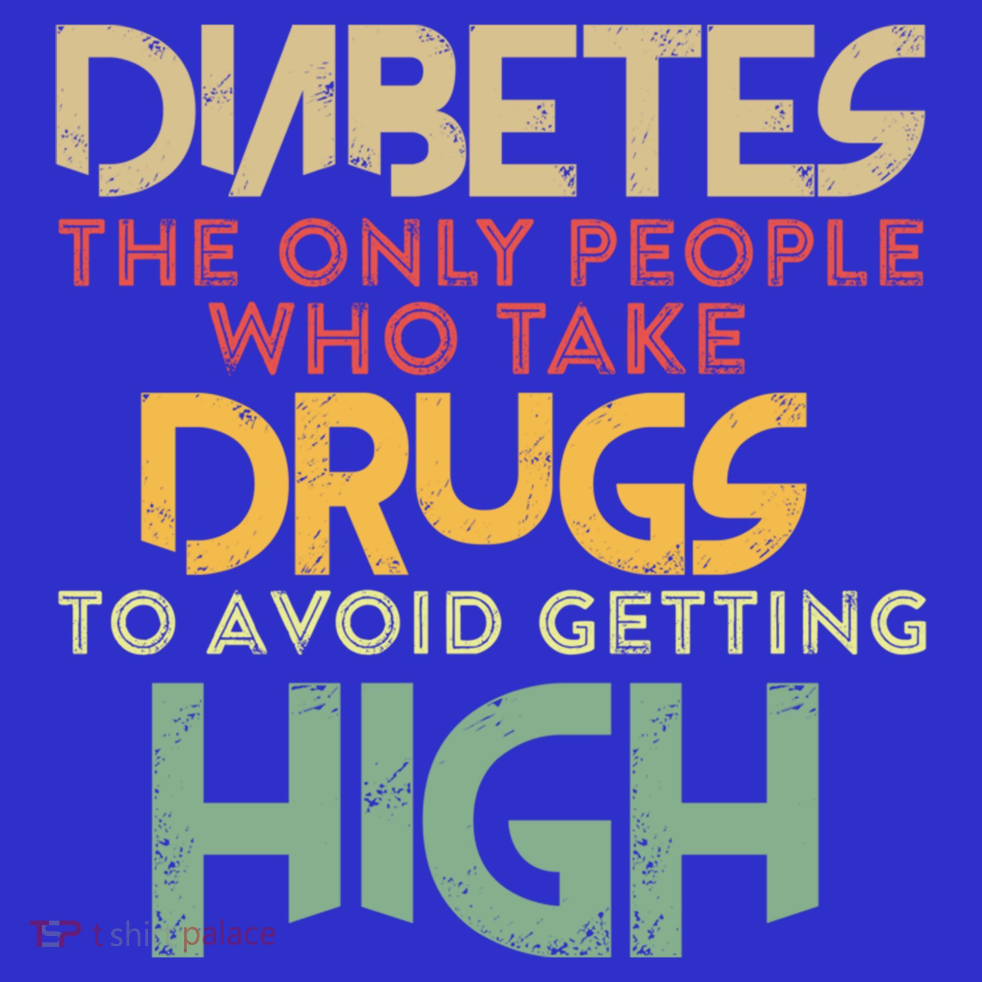 T1d Diabetic Type 1 Diabetes Awareness Funny Gift T-Shirt